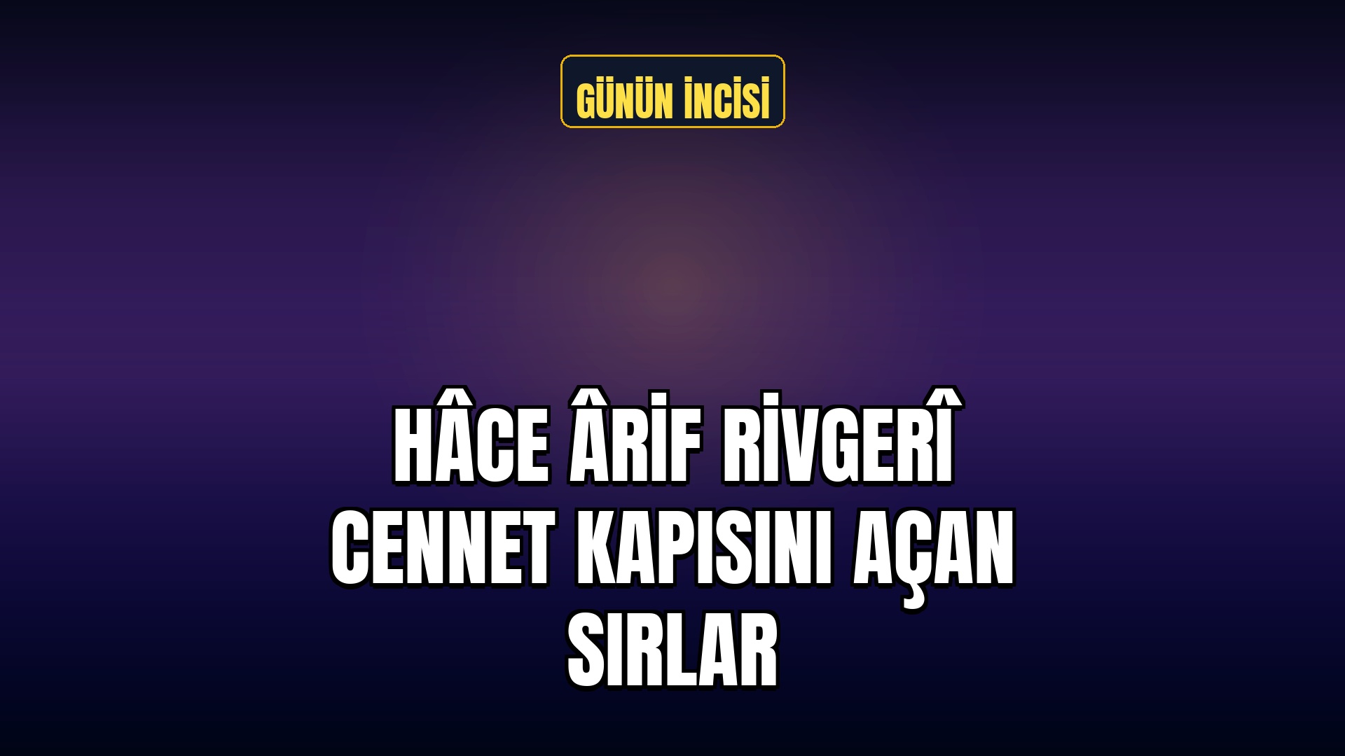Günün İncisi Menkıbe